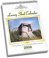 Luxury Shed Calendar 2006